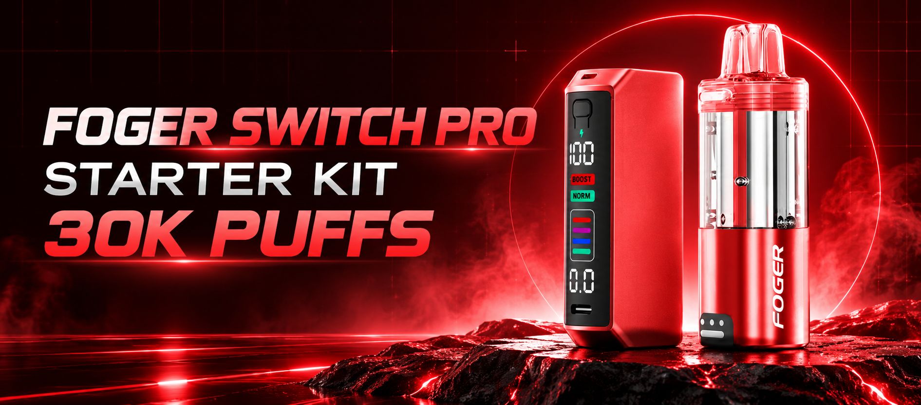 Foger Switch Pro Starter Kit 30K banner